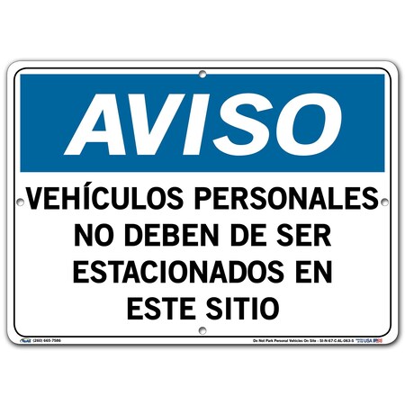Vestil Aluminum Sign, 10-1/2" Height, 14-1/2" Width, Aluminum, Rectangle, Spanish SI-N-67-C-AL-063-S